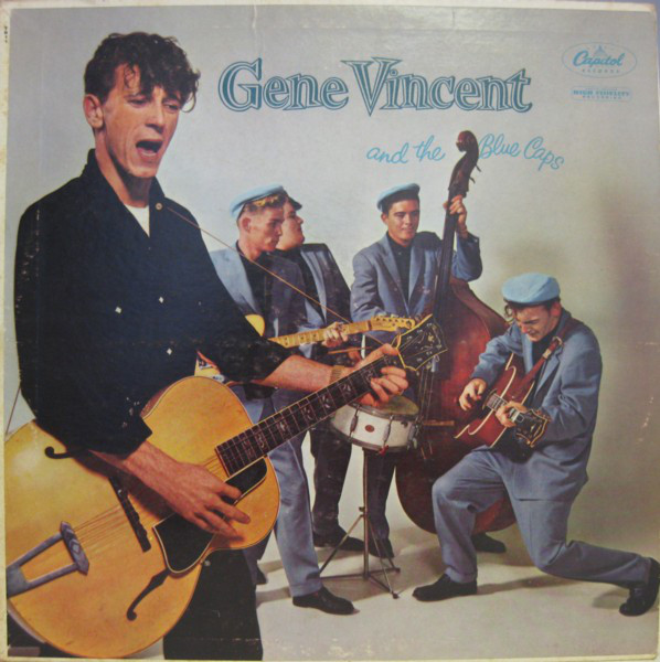 Gene Vincent: Gene Vincent and The Blue Caps (1957)